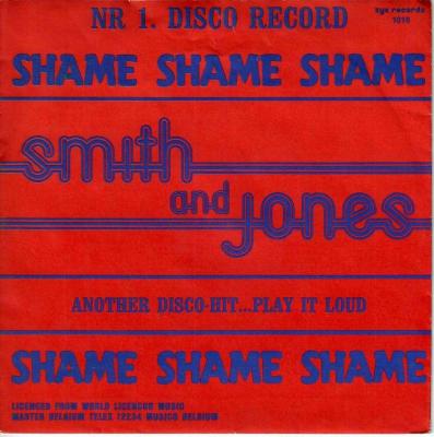 Smith And Jones - Shame Shame Shame (7" Vinyl-Single)