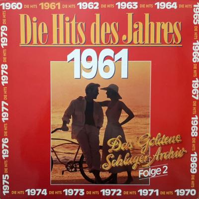 Das Goldene Schlager-Archiv - Folge 2: Hits 1961 (SRI CE LP)