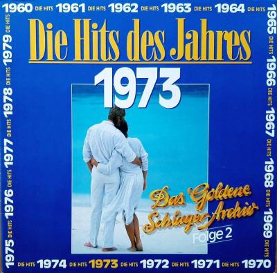 Das Goldene Schlager-Archiv - Folge 2: Hits 1973 (SRI CE LP)