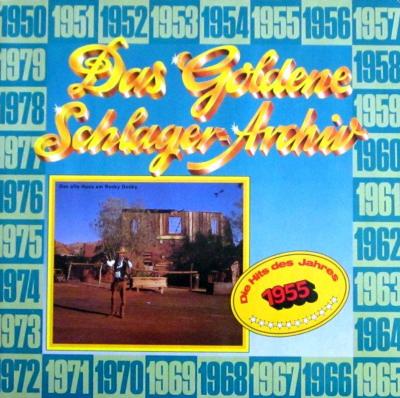 Das Goldene Schlager-Archiv - Die Hits des Jahres 1955 (LP)