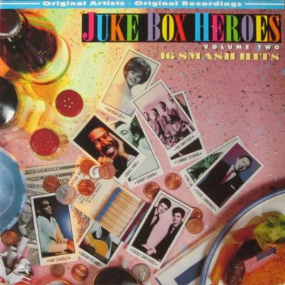 Juke Box Heroes Volume Two - 16 Smash Hits (LP Germany)