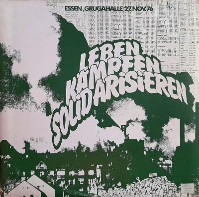 Leben Kämpfen Solidarisieren - Live in Essen 1976 (DLP)