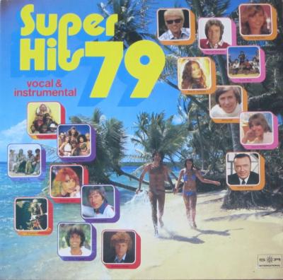 Super Hits 79 - Schlager & Popsongs (2 SRI Vinyl-LPS)