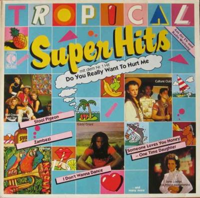 Tropical Super Hits - 16 Top-Songs 1983 (K-tel Vinyl-LP)