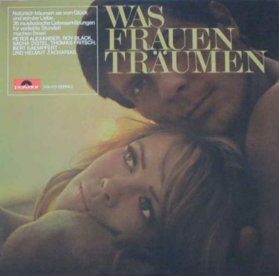 Was Frauen träumen - 25 musikalische Liebeserklärungen (LP)