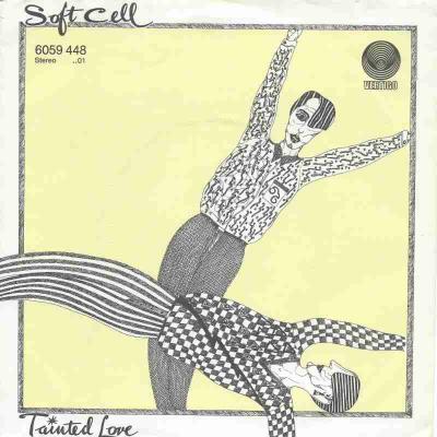 Soft Cell - Tainted Love (Vinyl-Single Germany)