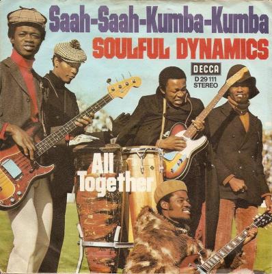 Soulful Dynamics - Saah-Saah-Kumba-Kumba (7" Single)