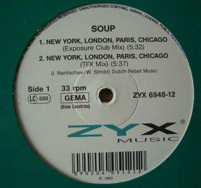 Soup - New York London Paris Chicago (Maxi-Single 1993)