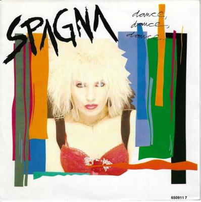 Spagna - Dance Dance Dance (7" Vinyl-Single Holland)