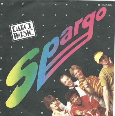 Spargo - Hip Hap Hop (Polydor Vinyl-Single Germany 1982)