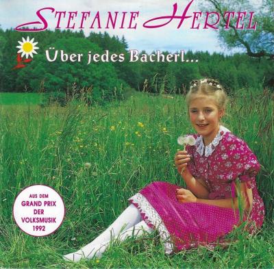 Stefanie Hertel - Über jedes Bacherl... (7