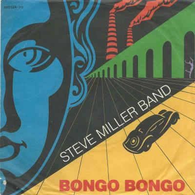 Steve Miller Band - Bongo Bongo (Mercury Vinyl-Single