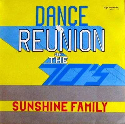 Sunshine Family - Dance Reunion Of The 70's (12