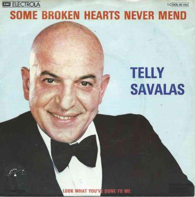 Telly Savalas - Some Broken Hearts Never Mend (Single)