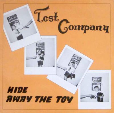 Test Company - Hide Away The Toy (Vinyl-LP Germany)