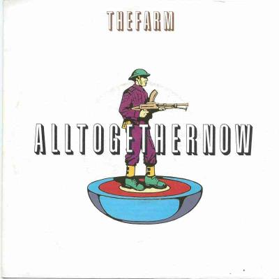 The Farm - All Together Now (7" Intercord Single Germany)