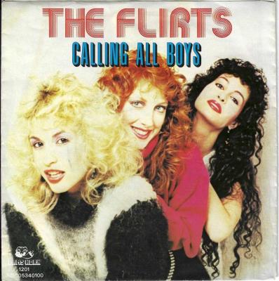 The Flirts - Calling All Boys (7" Rams-Horn Vinyl-Single)