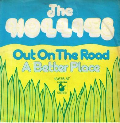 The Hollies - Out On The Road (7" Vinyl-Single Germany)