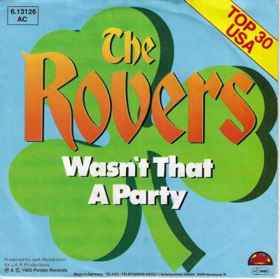 The Rovers - Wasn't That A Party (7" Single Germany)