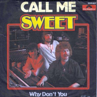 The Sweet - Call Me  Why Don't You (7" Polydor Single)