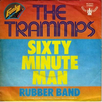 The Trammps - Sixty Minute Man (7