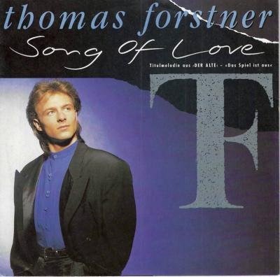 Thomas Forstner - Song Of Love (7" Ariola Vinyl-Single)