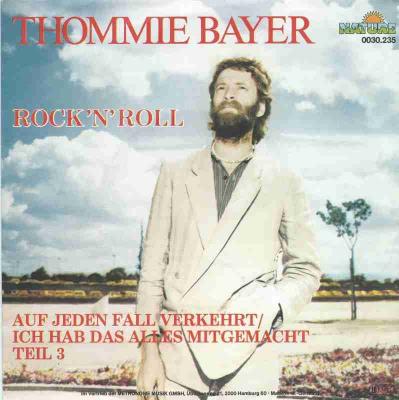 Thommie Bayer - Rock'n Roll (Nature Vinyl-Single)