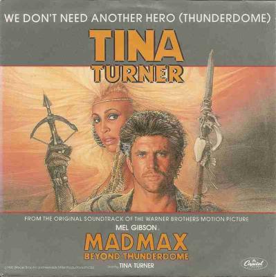 Tina Turner - We Don't Need Another Hero (7" Vinyl-Single)