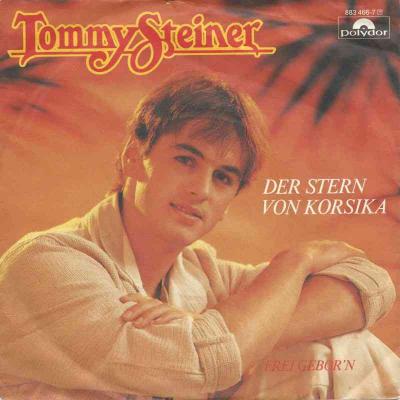 Tommy Steiner - Der Stern von Korsika (Vinyl-Single)