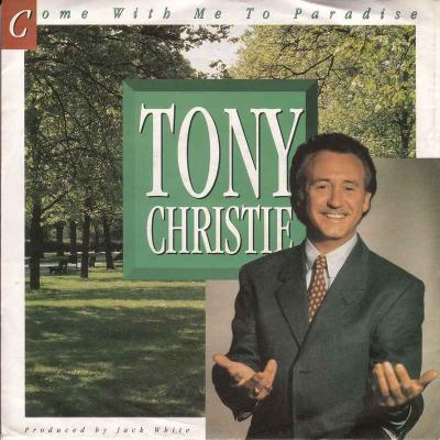 Tony Christie - Come With Me To Paradise (Vinyl-Single)