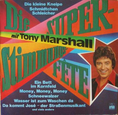 Tony Marshall - Die Super-Stimmungs-Fete (Ariola LP)