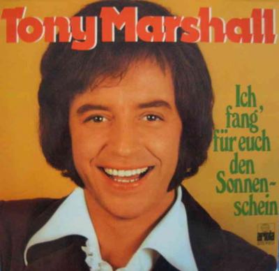 Tony Marshall - Ich fang für euch den Sonnenschein (LP)