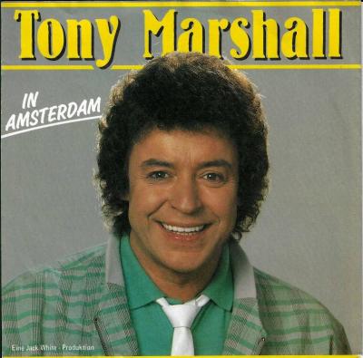 Tony Marshall - In Amsterdam (7" Vinyl-Single Germany)