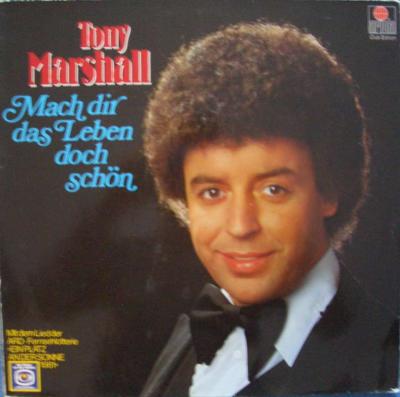 Tony Marshall - Mach dir das Leben doch schön (LP)