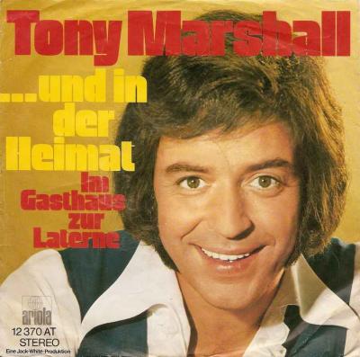 Tony Marshall - und in der Heimat (Vinyl-Single 1973)