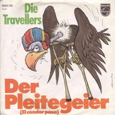 Die Travellers - Der Pleitegeier (Vinyl-Single Germany)