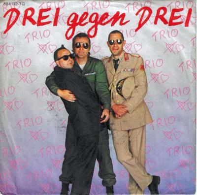 Trio - Drei gegen Drei (7" Mercury Vinyl-Single Germany)