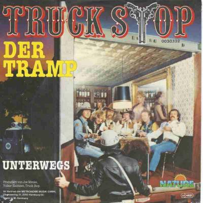 Truck Stop - Der Tramp (Nature Vinyl-Single Germany)