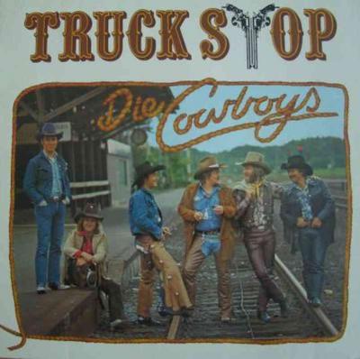 Truck Stop - Die Cowboys (Nature Vinyl-LP OIS Germany)