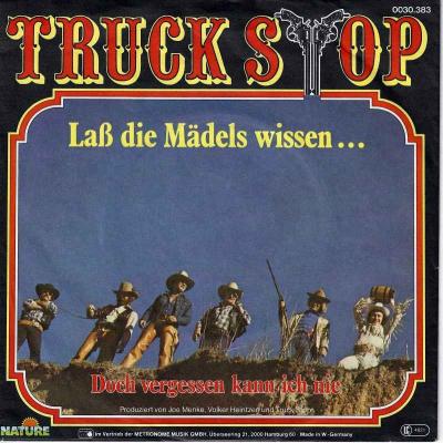 Truck Stop - Laß die Mädels wissen... (Vinyl-Single)