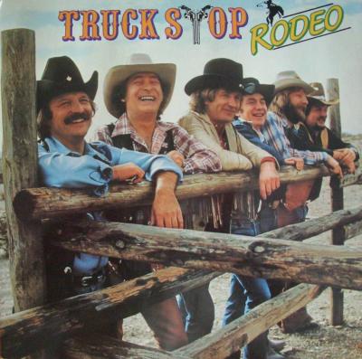 Truck Stop - Rodeo (Nature Vinyl-LP Germany OIS 1982)