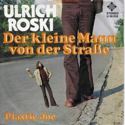 Ulrich Roski - Der kleine Mann von der Straße (7" Single)