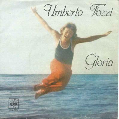 Umberto Tozzi - Gloria (CBS Vinyl-Single Germany 1979)