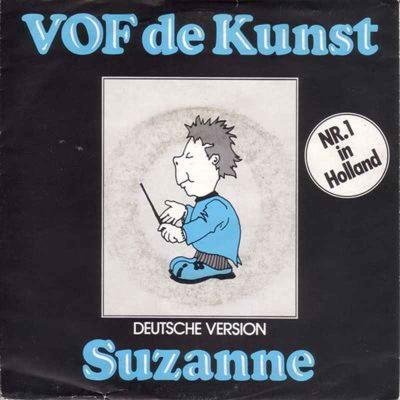 VOF De Kunst - Suzanne: Deutsche Version (7" CBS Single)