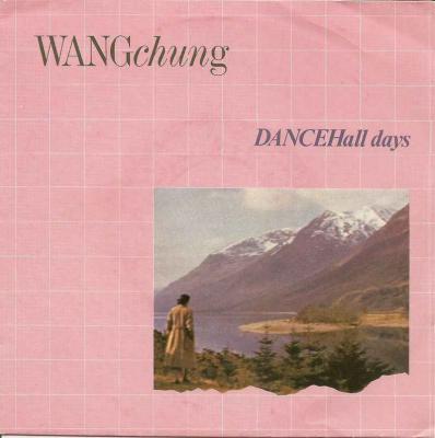 Wang Chung - Dance Hall Days (Geffen Vinyl-Single)