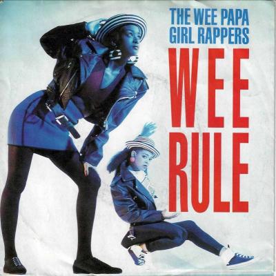 The Wee Papa Girl Rappers - Wee Rule (7