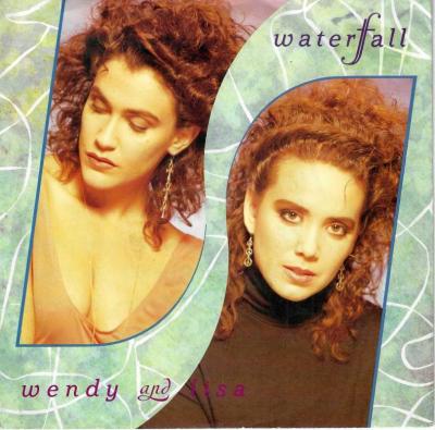 Wendy And Lisa - Waterfall  The Life (7" Vinyl-Single)