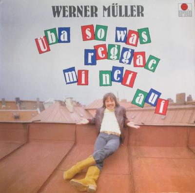 Werner Müller - Üba so was reggae mi net auf (Ariola Vinyl-LP)