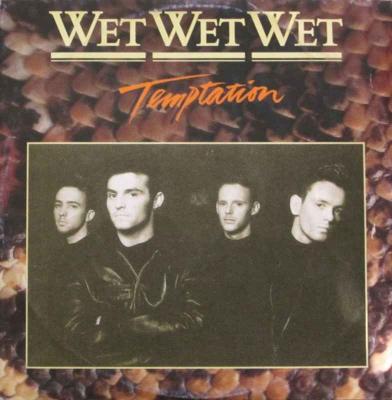 Wet Wet Wet - Temptation (Vinyl Maxi-Single 1988)