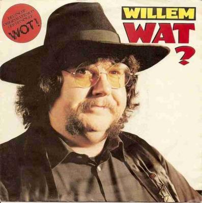 Willem - Wat? (CBS Vinyl-Single Germany 1980)